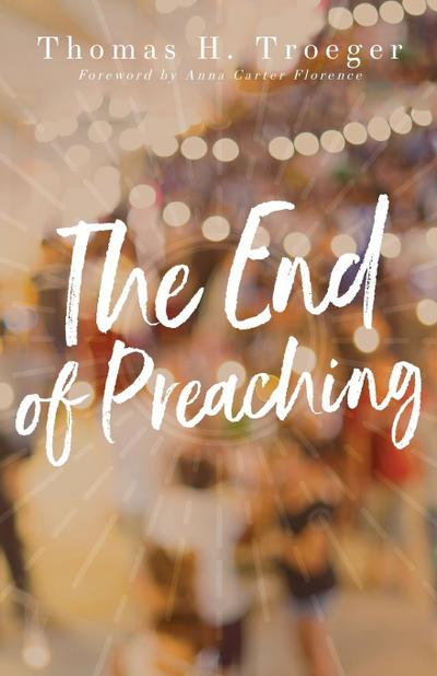 The End of Preaching