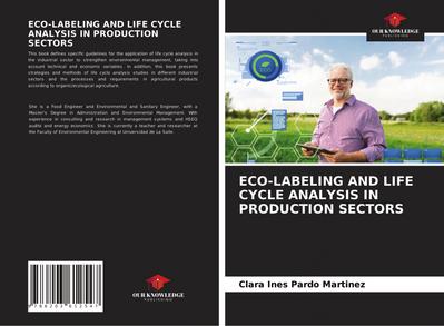 ECO-LABELING AND LIFE CYCLE ANALYSIS IN PRODUCTION SECTORS