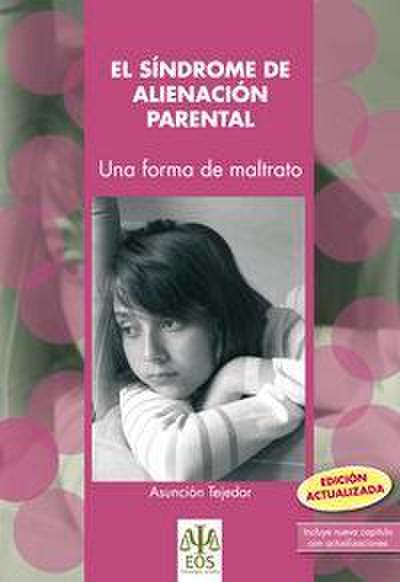 Síndrome de alienación parental : una forma de maltrato