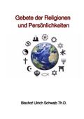 Gebete der Religionen und Persönlichkeiten