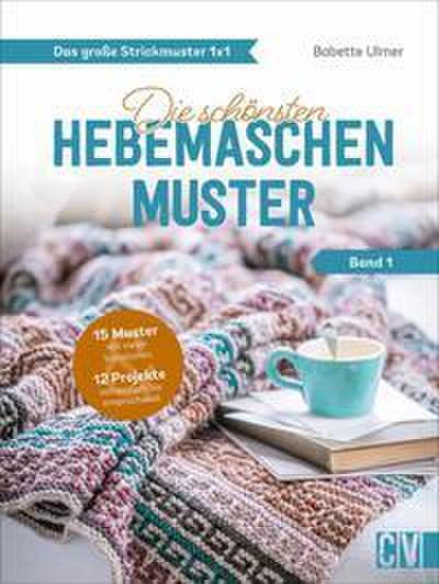 Die schönsten Hebemaschen-Muster