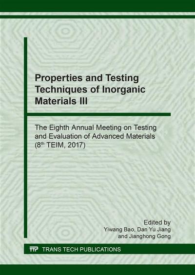 Properties and Testing Techniques of Inorganic Materials III