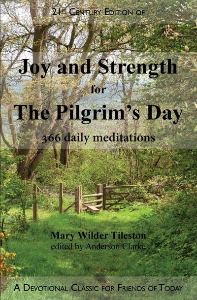 Joy and Strength for the Pilgrim’s Day