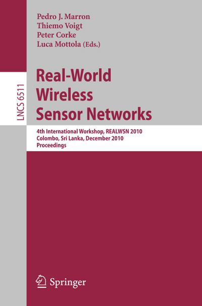 Real-World Wireless Sensor Networks