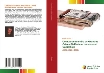 Comparação entre as Grandes Crises Sistêmicas do sistema Capitalista - Murilo Chaves