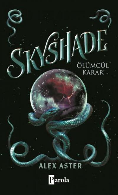Skyshade - Ölümcül Karar