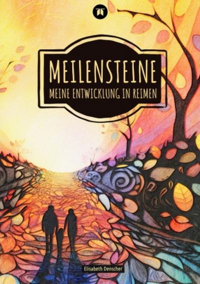 Meilensteine