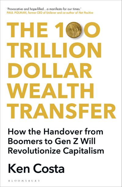 The 100 Trillion Dollar Wealth Transfer