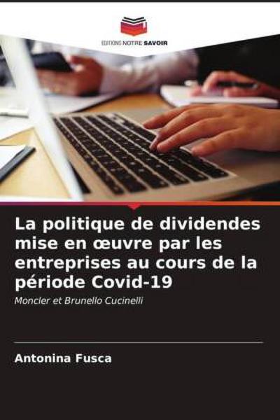 La politique de dividendes mise en ¿uvre par les entreprises au cours de la période Covid-19