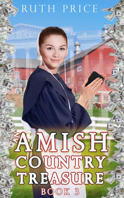 An Amish Country Treasure 3 (Amish Country Treasure Series (An Amish of Lancaster County Saga), #3)