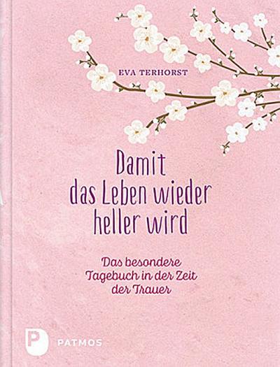 Damit das Leben wieder heller wird