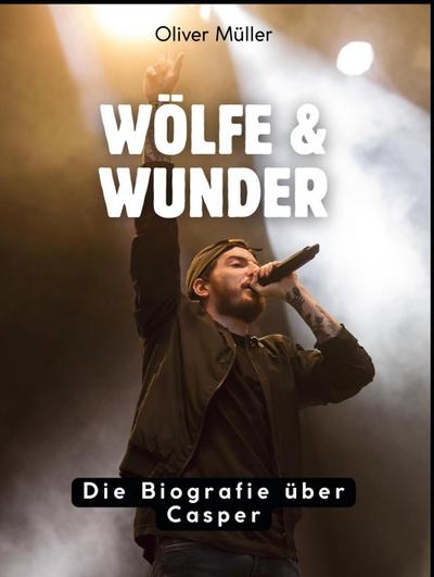 Wölfe & Wunder
