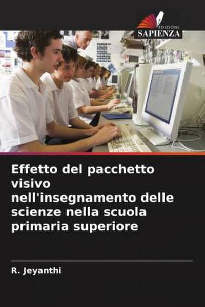 Effetto del pacchetto visivo nell’insegnamento delle scienze nella scuola primaria superiore