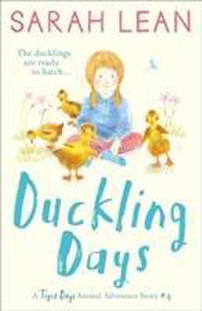 Duckling Days