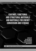 Coatings, Functional and Structural Materials and Materials for Energy Conversion and Storage