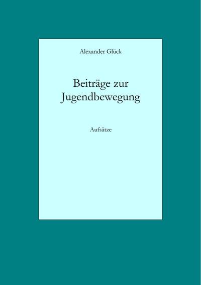 Beiträge zur Jugendbewegung