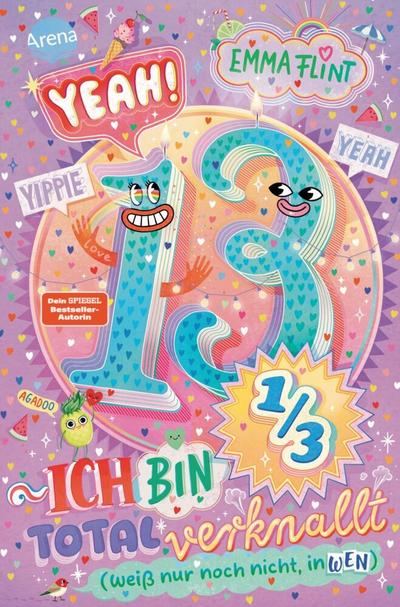 Endlich 13 Bd.2: Yeah! 13 1/3 – Ich bin total verknallt ...