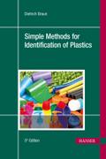 Simple Methods for Identification of Plastics: With the Plastics Identification Table by Hansjürgen Saechtling