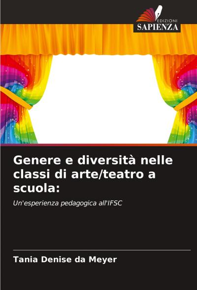 Genere e diversità nelle classi di arte/teatro a scuola: