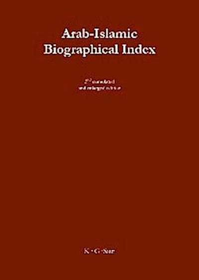 Arab-Islamic Biographical Index II