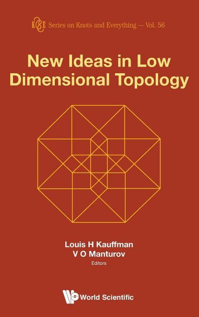 NEW IDEAS IN LOW DIMENSIONAL TOPOLOGY
