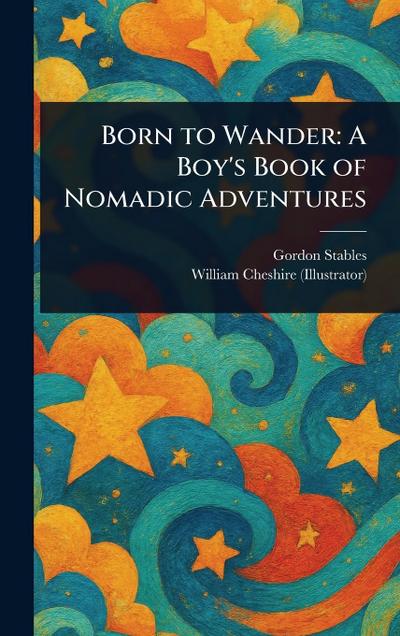Born to Wander