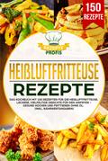 Heißluftfritteuse Rezepte