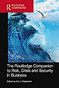 The Routledge Companion to Risk, Crisis and Security in Business