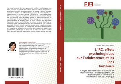 L’IRC, effets psychologiques sur l’adolescence et les liens familiaux