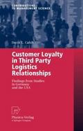 Customer Loyalty in Third Party Logistics Relation