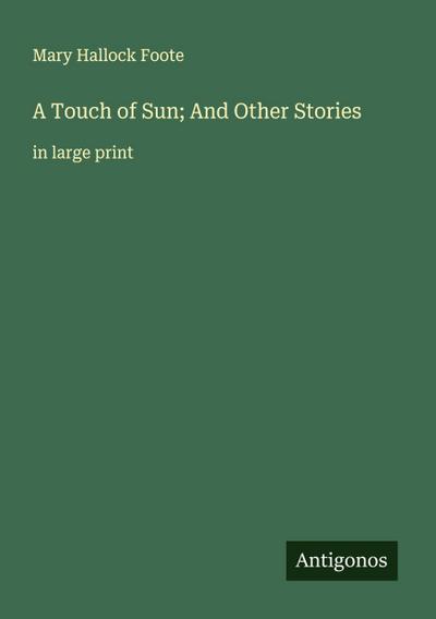 A Touch of Sun; And Other Stories