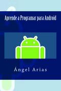 Aprende a Programar con Android