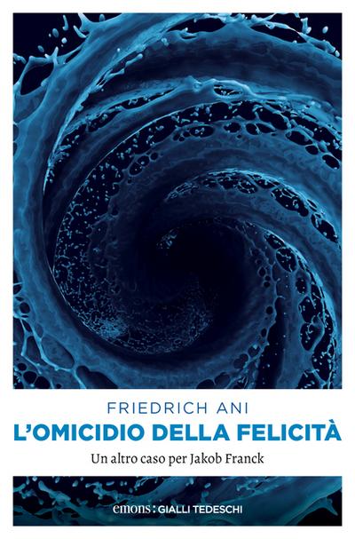 L’omicidio della felicità