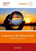 Prognosen in der Wissenschaft