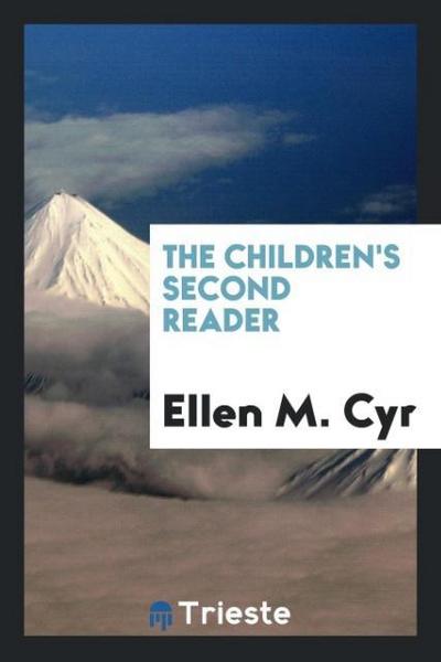 The Children’s Second Reader