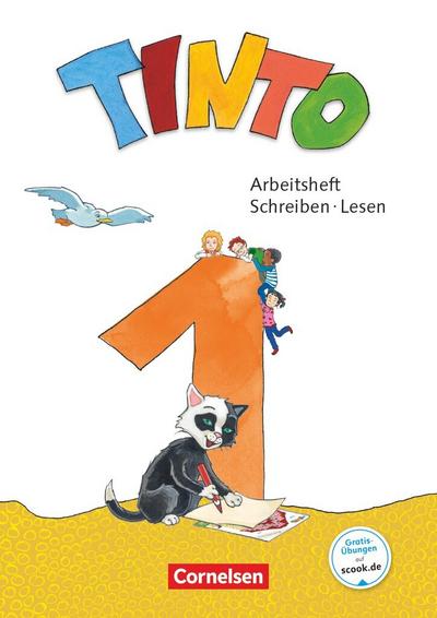Tinto 1 - Neubearbeitung 2018: 1. Schuljahr - Arbeitsheft Schreiben/Lesen: Mit Buchstabenhaus