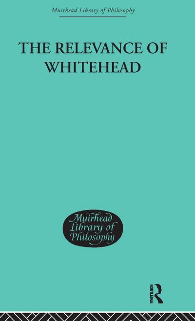 The Relevance of Whitehead