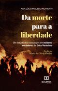 Da morte para a liberdade