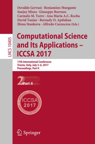 Computational Science and Its Applications - ICCSA 2017