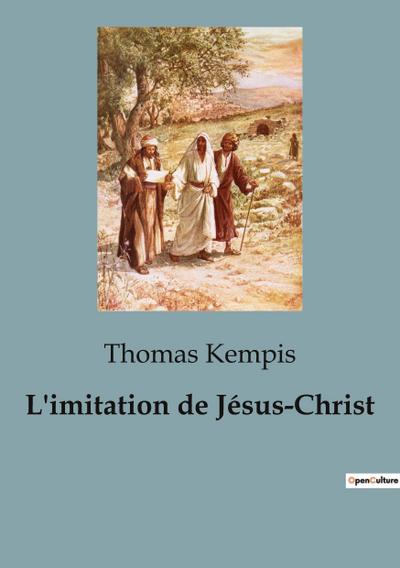 L’imitation de Jésus-Christ