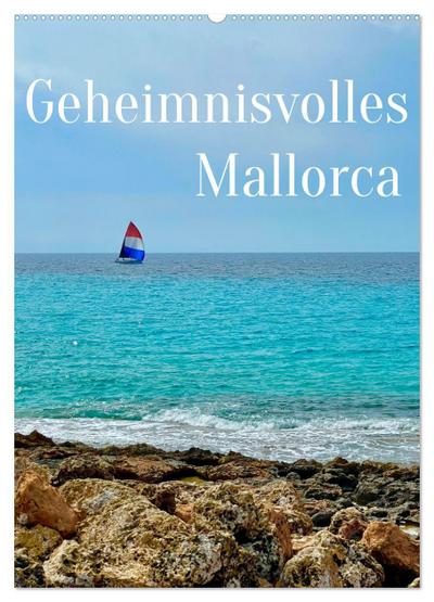 Geheimnisvolles Mallorca (Wandkalender 2025 DIN A2 hoch), CALVENDO Monatskalender