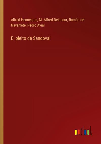 El pleito de Sandoval