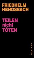 Teilen, nicht töten!
