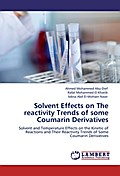 Solvent Effects on The reactivity Trends of some Coumarin Derivatives