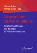 Die gespaltenen Staaten von Amerika