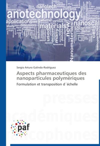 Aspects pharmaceutiques des nanoparticules polymériques