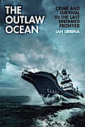 The Outlaw Ocean