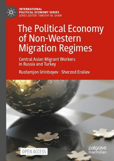The Political Economy of Non-Western Migration Regimes