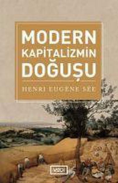 Modern Kapitalizmin Dogusu