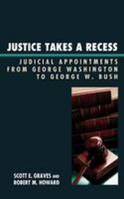 Justice Takes a Recess